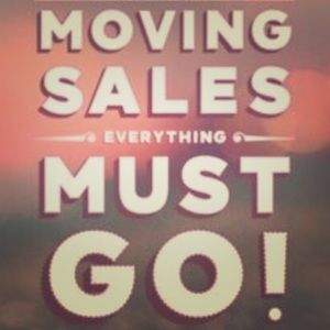 I Am Moving and Accepting Reasonable Offers